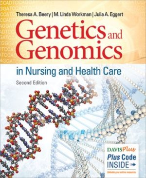 Genetics and Genomics in Nursing and Health Care 2nd Edition Beery Test Bank