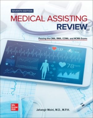 Medical Assisting Review Passing The CMA RMA and CCMA Exams 7th Edition Moini Test Bank